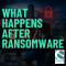 What Happens If Your Business Gets Hit With Ransomware?