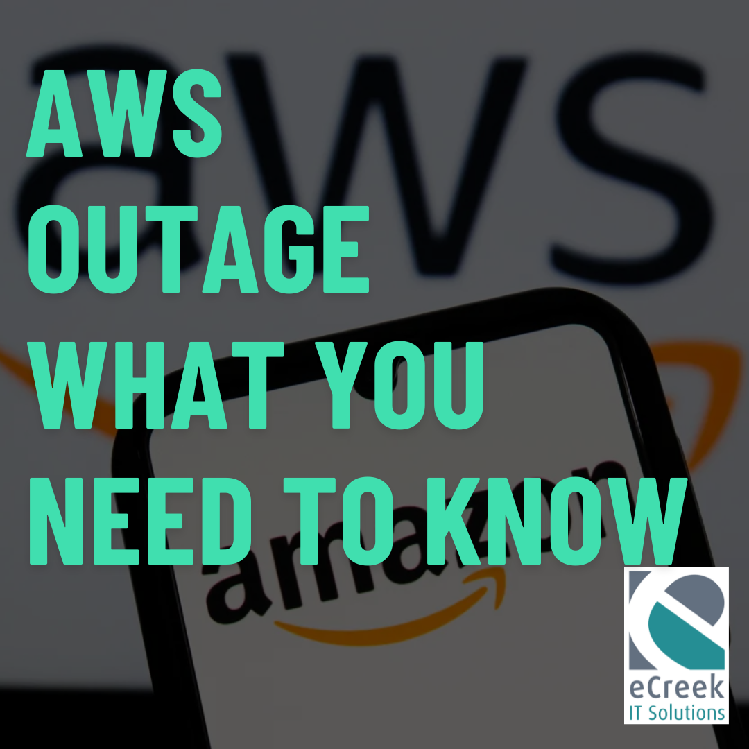 AWS outage highlights the importance of cloud storage backups and redundancy planning with eCreek IT Solutions.